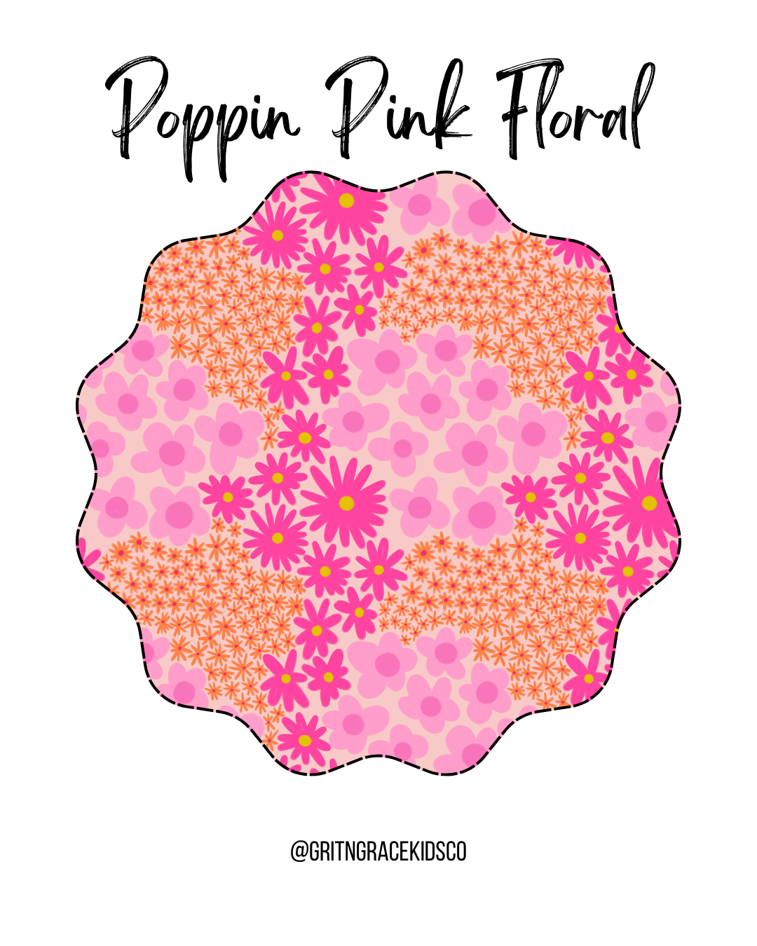 Poppin Pink Floral