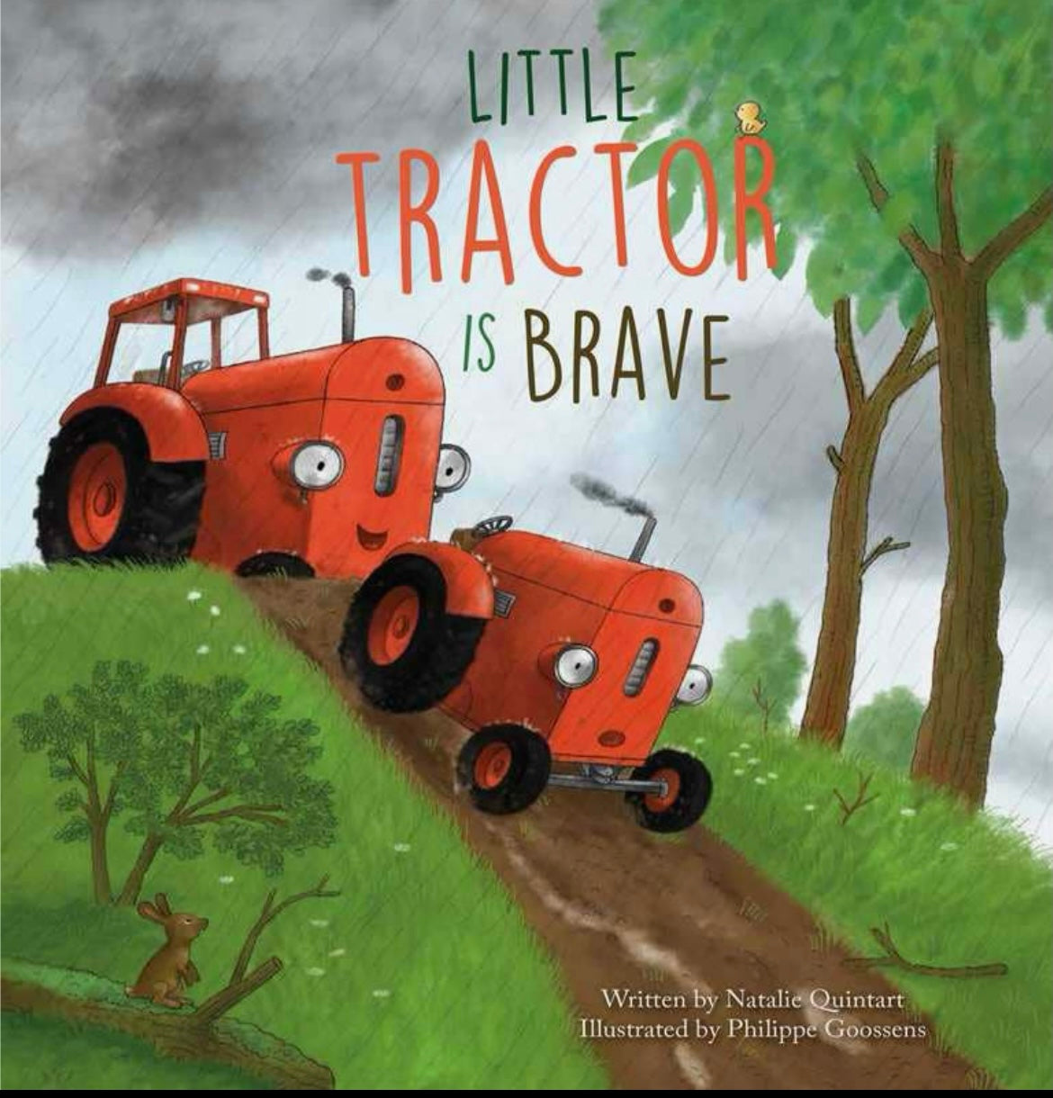 Little Tractor Is Brave By Natalie Quintart